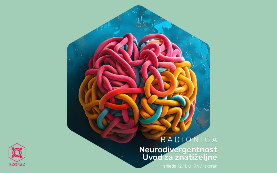 Radionica: Neurodivergentnost – Uvod za znatiželjne