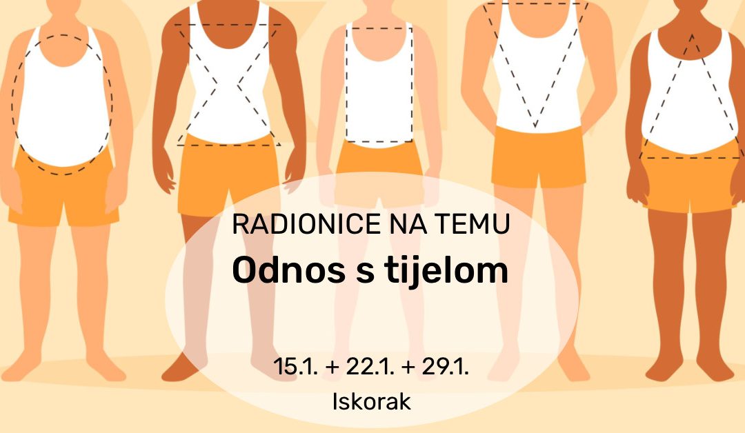 Iskorakove radionice na temu “Odnos s tijelom”